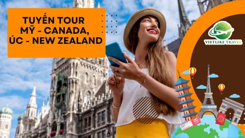 Tuyến Tour Mỹ - Canada, Úc - New zealand